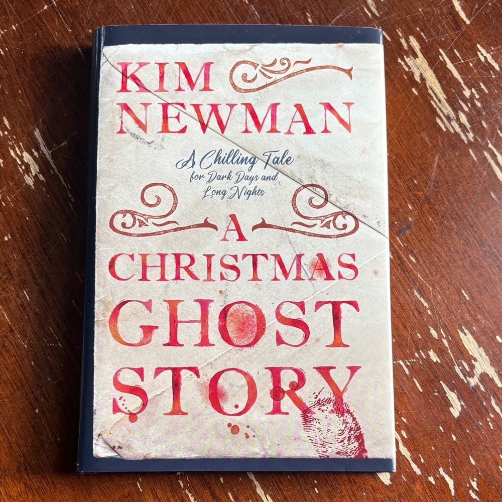 Kim Newman A Christmas Ghost Story Book